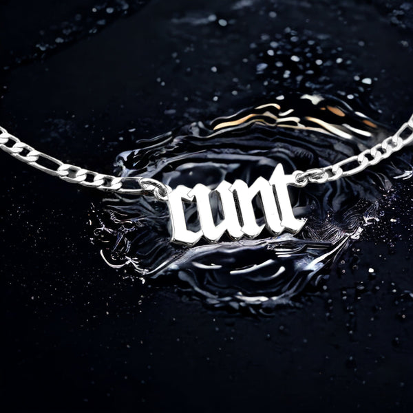 Cunt: Gothic "Cunt" Necklace