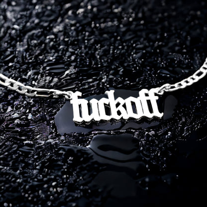 Fuck Off: Gothic "Fuck Off" Necklace