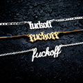 Fuck Off: Gothic "Fuck Off" Necklace - iGothica